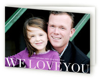 We Love You Greeting Cards