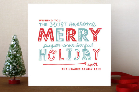 Most Awesome Super Wonderful Holiday Non-Photo Cards