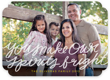 You Make Our Spirits Bright Holiday Photo Cards
