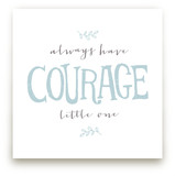 Courage Art Prints