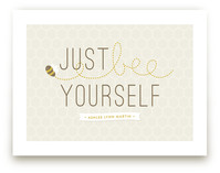 Bee Yourself Art Prints