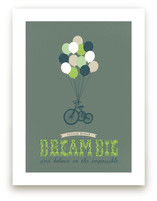Dream Big and Believe Art Prints