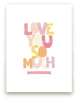 Love You So Much Art Prints