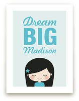 Dream BIG Art Prints