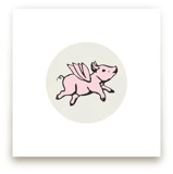 When Pigs Fly Art Prints