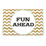 Let's Get This Party Started Party Greeting Signs