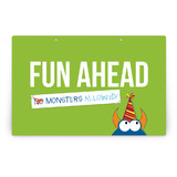 Monsters Allowed! Party Greeting Signs