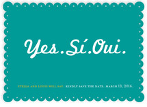 Yes Si Oui Save the Date Cards