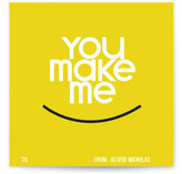 You make me smile Valentine's Day Cards