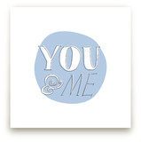You and Me Art Prints