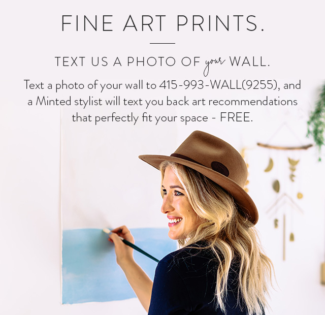 Text us a photo of your wall.