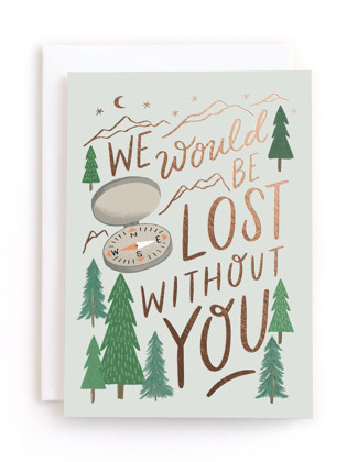 This is a pine tbd by Alethea and Ruth called lost without you compass in greeting cards