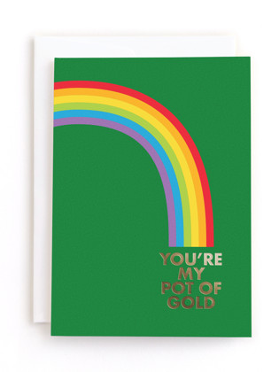 This is a rainbow tbd by mo kelley called you're my pot of gold in greeting cards