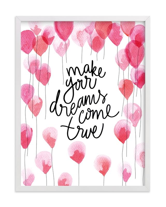 Make your dreams come true Wall Art Prints by Claudia Orengo Minted