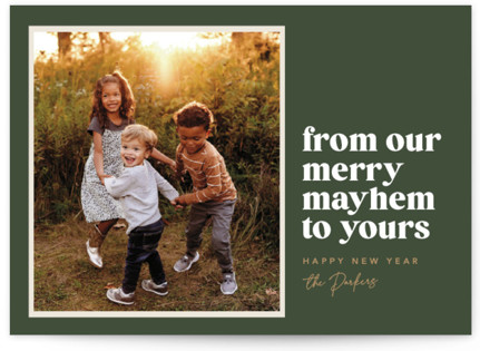 This is a pine holiday photo cards with standard by Robert and Stella called our merry mayhem printing on recycled smooth signature in standard