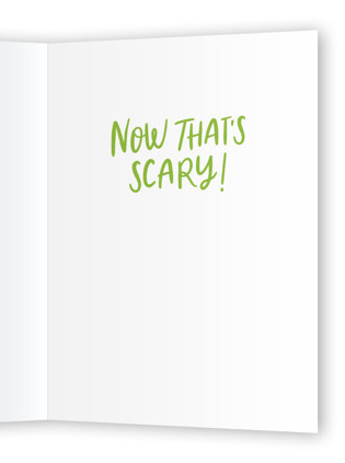 This is a midnight birthday cards with standard by Stacy Maalouf called now that's scary printing on signature in greeting cards
