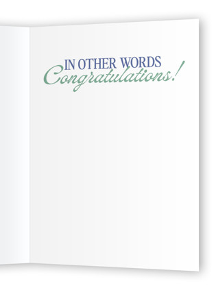This is a creamsicle congratulations cards with standard by Jenna Holcomb called other words printing on signature in greeting cards