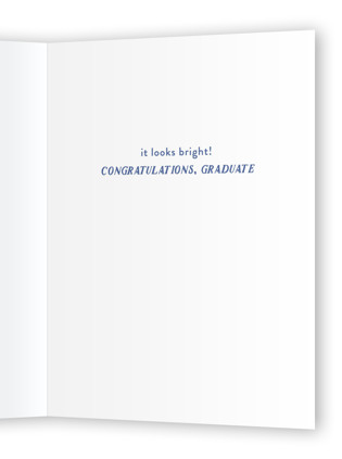 This is a sunshine graduation cards with standard by Alexandra Cohn called your future printing on signature in greeting cards