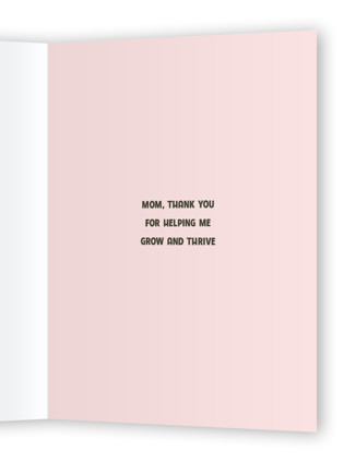 This is a blossom mothers day cards with standard by Liz Kohler Brown called from seeds to blooms printing on signature in greeting cards