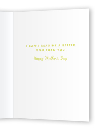 This is a lime mothers day cards with standard by mo kelley called one in two billion printing on signature in greeting cards