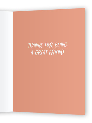 This is a cantaloupe greeting cards with standard by Robert and Stella called a great friend printing on signature in greeting cards