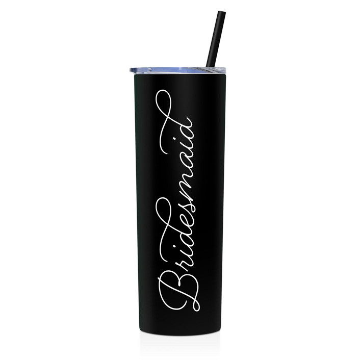 Bridesmaid Tumbler | Black | 20 Ounce Stainless Steel