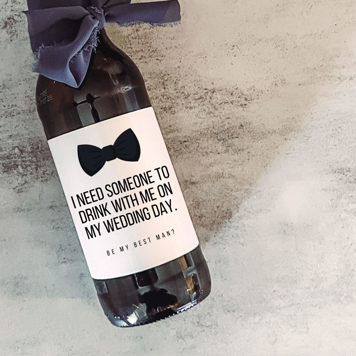 Set of 6 Best Man Beer Bottle Labels | Need Someone to Drink with me on my Wedding Day
