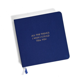 This is a blue journals by Jessica Cunningham called grief journal | all the things i wish i could tell you linen notebook in standard